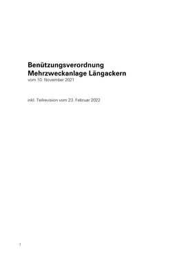 Benützungsverordnung MZA vom 10.11.2021, inkl. Teilrev. 23.02.2022 Benützungsverordnung